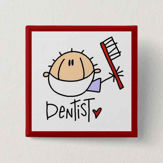 Dentist Vierkante Button 5,1 Cm (Voorkant)