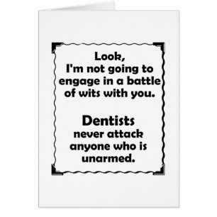 Dentiste de joute d'esprit