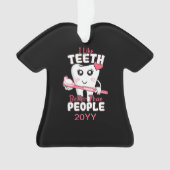 Dentiste drôle - J'aime les dents plus que les gen (devant)