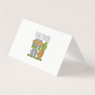 Dentisten zijn als ananassen. visitekaartjes