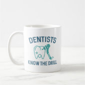 Dentists Know The Drill Koffiemok (Links)