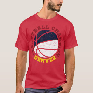 Denver Basketbal Kampioen 2 T-shirt
