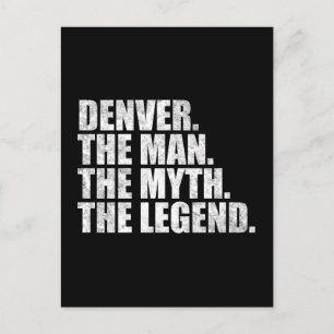 Denver naam, Denver De Man De Mythe De Legende Briefkaart