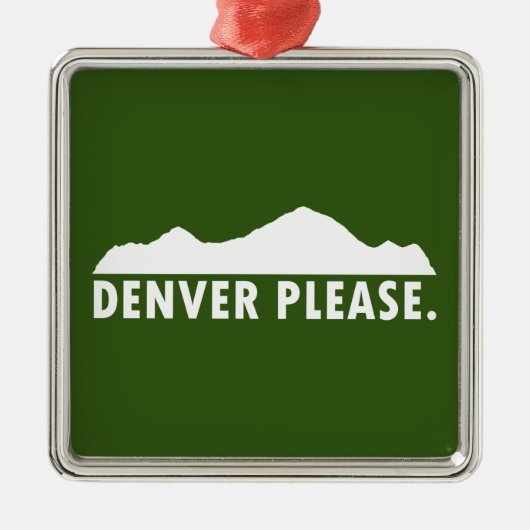 Denver Please Metalen Ornament (Voorkant)