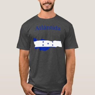 departement Atlada in Honduras T-shirt