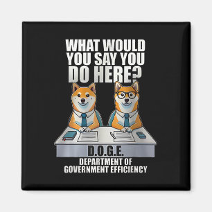 Department of Government Efficiency d.o.g.e Doge Magneet