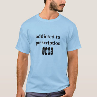 dépendant au T-shirt d'étreinte de prescription