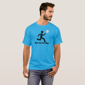 "Déplace tes pieds, mec" Pickleball Tshirt pour ho (Devant entier)