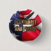 DEPLORABLE AND PROUT RONDE BUTTON 3,2 CM (Voorkant)