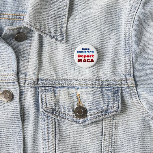 Deport MAGA 1-1/4" Button (In situ)