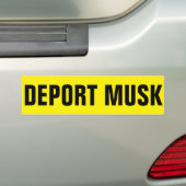 DEPORT MUSK BUMPERSTICKER (Op auto)
