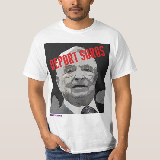 Deport Soros T-shirt (Voorkant)