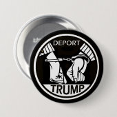Deport Trump Ronde Button 7,6 Cm (Voorkant /achterkant)