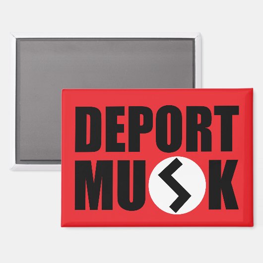 Déporter Elon Musk Refridgerator Magnet (Recto/Verso)