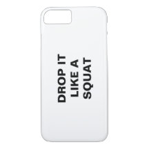DÉPOSEZ-LE COMME UN coque iphone SQUAT
