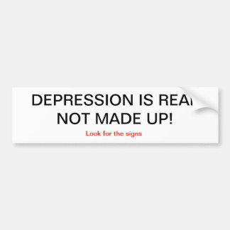 Depressie is echt bumpersticker