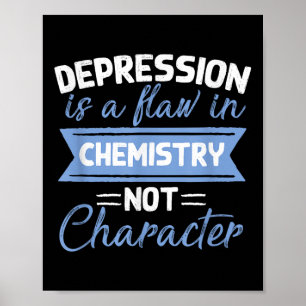 Depressie is een fout in de chemie Suïcidebewustzi Poster