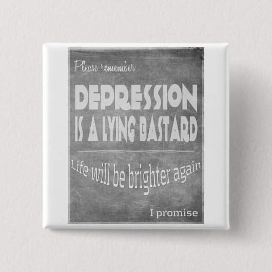 depressie leugens #silverificbbons vierkante button 5,1 cm (Voorkant)