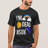 Depressiebewustzijn in Dead Inside T-shirt (Voorkant)