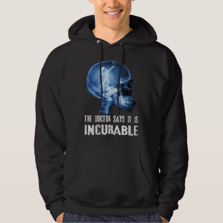 Der Doctor Says It Is Unhealable I Tennis Hoodie