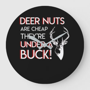 Der Nuts Cheap under Buck Deer Hunting Grote Klok
