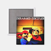 Deranged Disciples Magnets Magneet (Voorkant / Achterkant)
