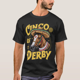 Derby De Mayo Feest Laat Paardenrace Festa T-shirt