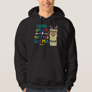 Derde klas Prob Llama 3e eerste schooldag Hoodie