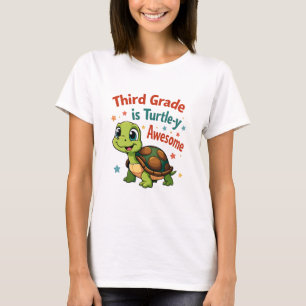 Derde klas Turtle-y Geweldige 3e klas terug naar s T-shirt