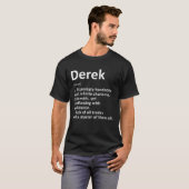 Derek Definition Personal Name Funny Birthday T-shirt (Voorkant volledig)