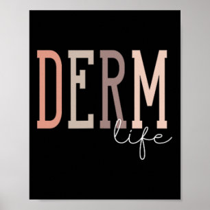 Derm Life Dermatoloog en Dermatologie Verpleegkund Poster
