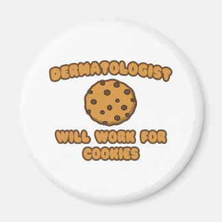 Dermatoloog.. Werkt voor cookies Magneet