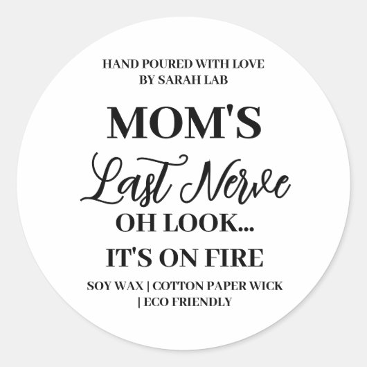 Dernier Nerve de maman drôle Sticker Maman Étiquet (Devant)