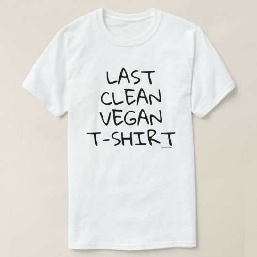 Dernier T-Shirt Végétalien Propre (Blanc) (Design devant)