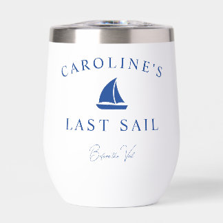 Dernière voile avant le Veil Vin Tumbler