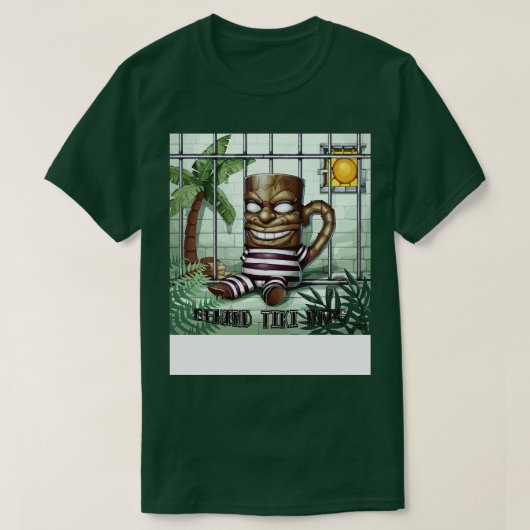 Derrière Tiki bars TShirt (Design devant)