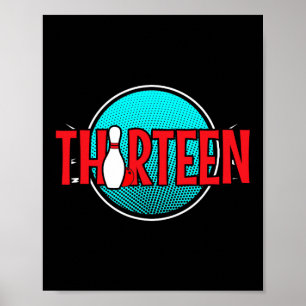 Dertiende Bowling Verjaardag 13 Jaar Oude Jongen V Poster