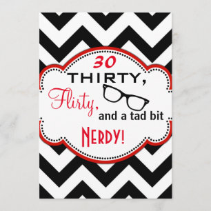 Dertig, Flirty en Nerdy verjaardagsuitnodiging Kaart