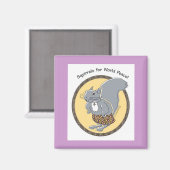 Des écureuils pour la paix mondiale ! Magnet (Recto/Verso)
