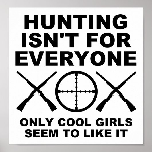 Des filles cool Comme Chasse Drôle Poster Chasse (Devant)