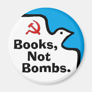 "Des Livres, Pas Des Bombes." Magnet