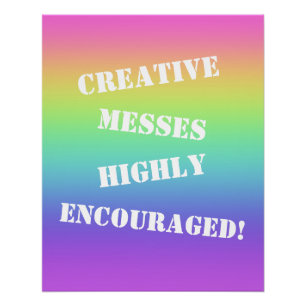 Des Messes Créatives Encouragées ! Poster arc-en-c