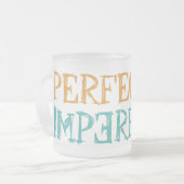 Des tasses parfaitement imparfaites (Devant gauche)