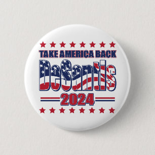 DeSantis-2024-Take-America-Back- Ronde Button 5,7 Cm