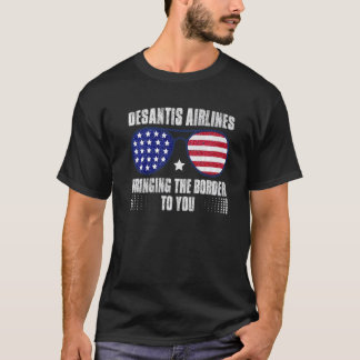 Desantis Airlines vlag Sunglass die de grens haalt T-shirt