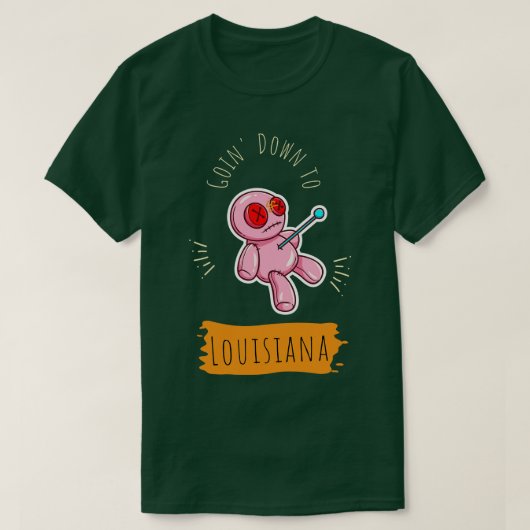 Descendre en Louisiane TShirt (Design devant)