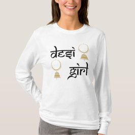 Desi Girl T-shirt