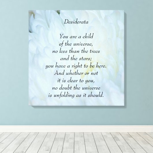 Desiderata Child of Universe Canvas Afdruk (Insitu (Houten vloer))