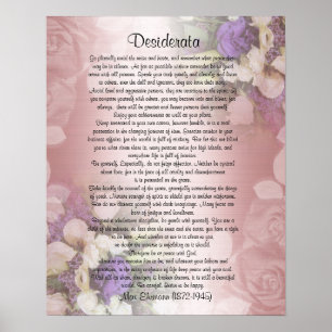 Desiderata "gewenste dingen", proza op bloem poster