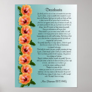 Desiderata "gewenste dingen" Rand Hibiscus Poster